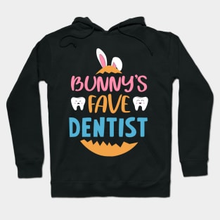 Easter Bunny_s Fave Dentist Hoodie